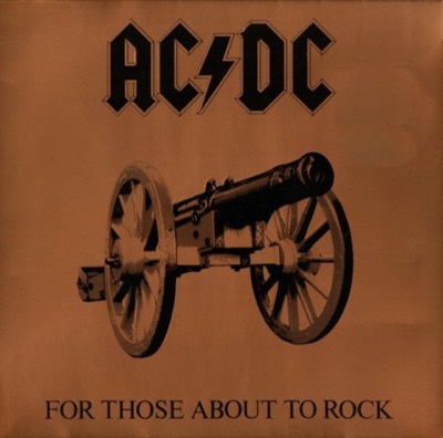 For Those About To Rock (We Salute You) — AC/DC album cover