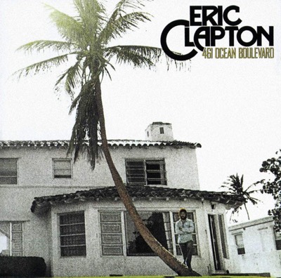 461 Ocean Boulevard — Eric Clapton album cover