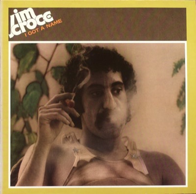 I Got A Name — Jim Croce album cover