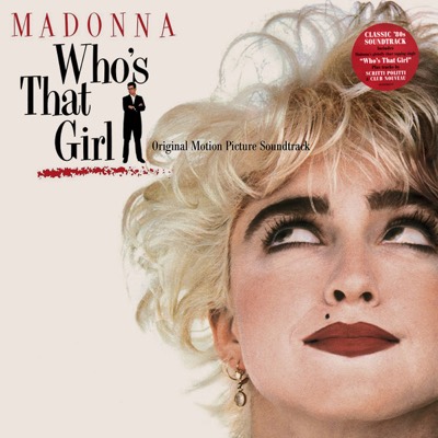 Who's That Girl (Original Motion Picture Soundtrack) — Madonna album cover
