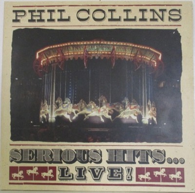 Serious Hits...Live! — Phil Collins album cover