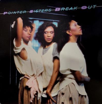 Break Out — Pointer Sisters album cover