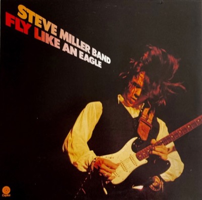 Fly Like An Eagle — Steve Miller Band album cover
