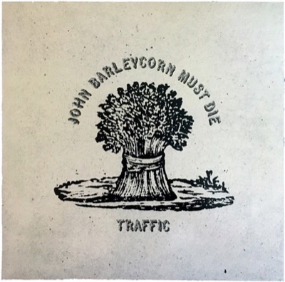 John Barleycorn Must Die — Traffic album cover